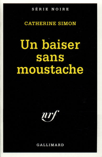 Un baiser sans moustache