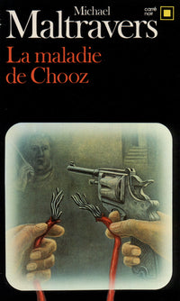 la maladie de chooz