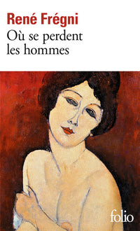 Où se perdent les hommes