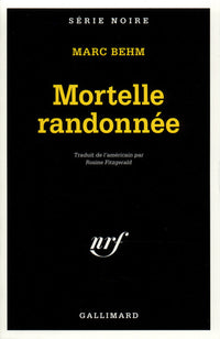 Mortelle randonnée