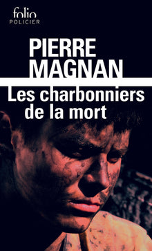 Les charbonniers de la mort