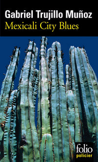 Mexicali City Blues