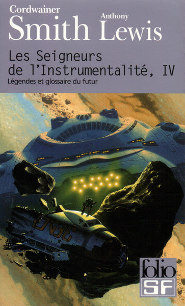 Les Seigneurs de l'instrumentalité, tome 4