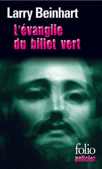 L'évangile du billet vert