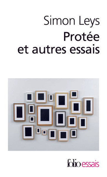 Protée et autres essais