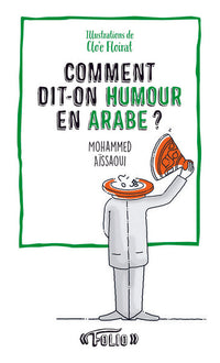 Comment dit-on humour en arabe ?