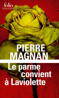 Le parme convient à Laviolette