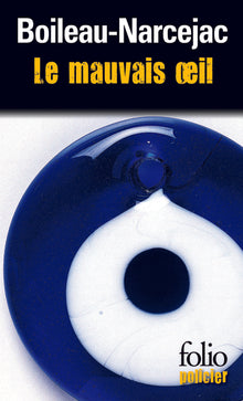 Le mauvais oeil Suivi de Au bois dormant