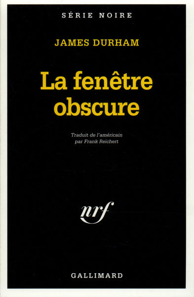 La fenêtre obscure
