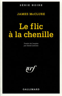 Le flic à la chenille