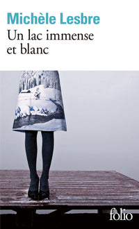 Un lac immense et blanc