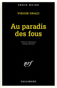 le paradis des fous
