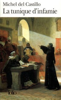 la tunique d'infamie