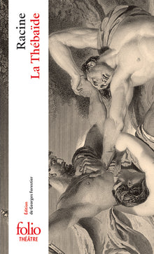 La thébaïde ou Les frères ennemis