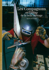 Les compagnons ou l'amour de la belle ouvrage