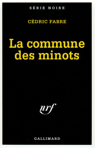 La commune des minots