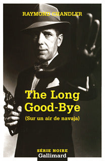 The Long Goodbye