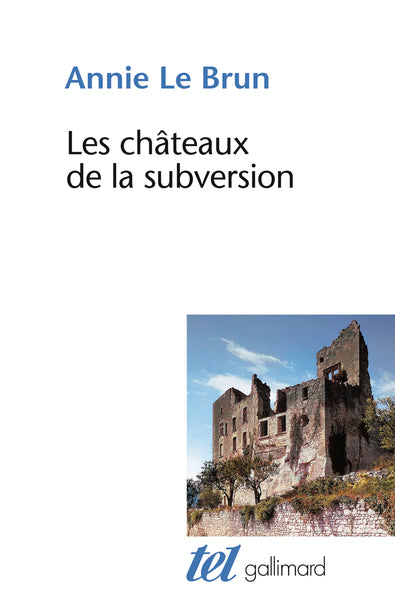 Les châteaux de la subversion/Soudain un bloc d'abîme