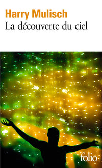 la découverte du ciel