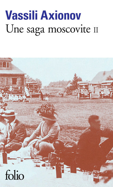 une saga moscovite