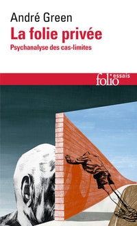 La folie privée