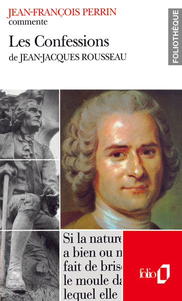 Les confessions de Jean-Jacques Rousseau