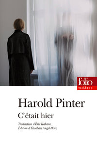 C'était hier