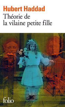 Théorie de la vilaine petite fille