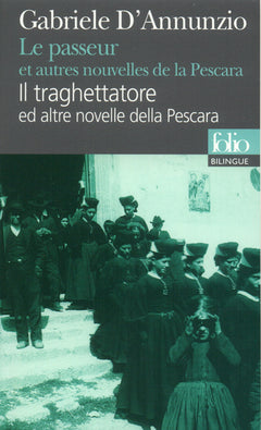 Le Passeur et autres nouvelles de la Pescara/Il traghettatore ed altre novelle della Pescara