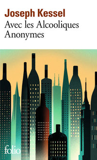 Avec les Alcooliques Anonymes
