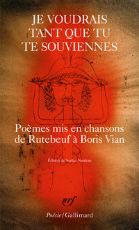 Je voudrais tant que tu te souviennes