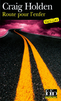 route pour l'enfer