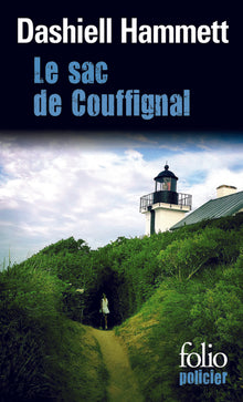 Le sac de Couffignal/Ames malhonnêtes/Tulip