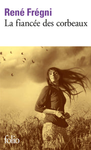 La fiancée des corbeaux