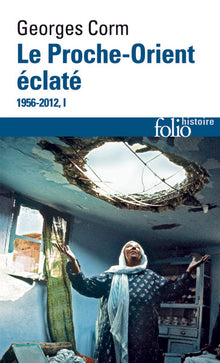 Le proche-orient éclaté