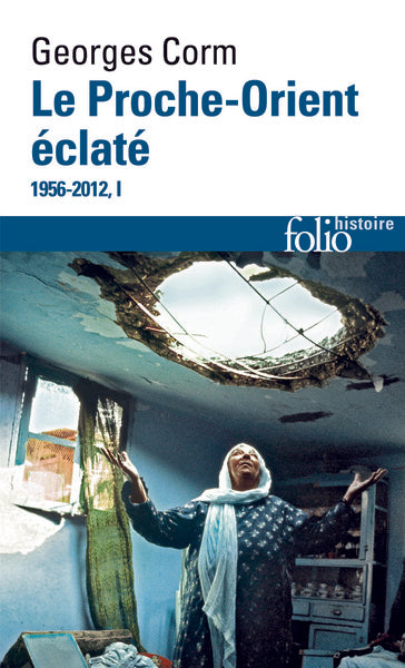 Le proche-orient éclaté