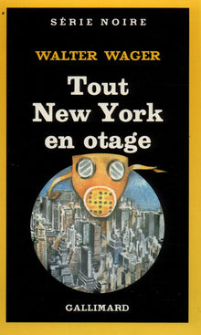 Tout New York en otage