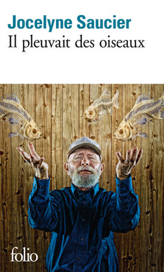 Il pleuvait des oiseaux