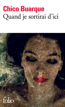 Quand je sortirai d'ici