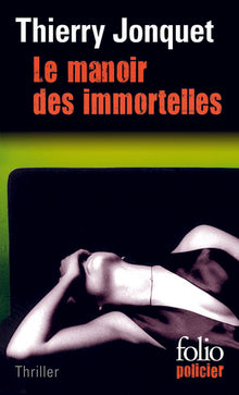 Le manoir des immortelles