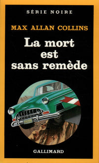 La mort est sans remède