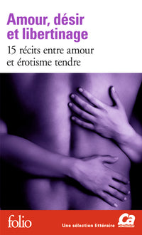 Amour, désir et libertinage