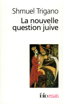 La nouvelle question juive