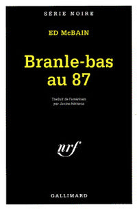 Branle-bas au 87