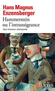 Hammerstein ou l'intransigeance