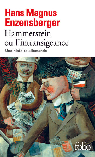 Hammerstein ou l'intransigeance