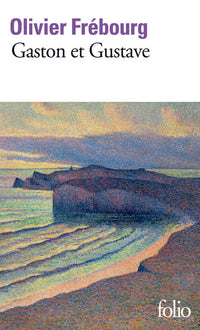 Gaston et Gustave