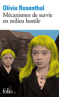 mécanismes de survie en milieu hostile
