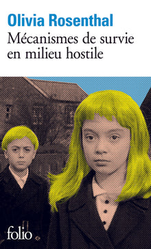 mécanismes de survie en milieu hostile