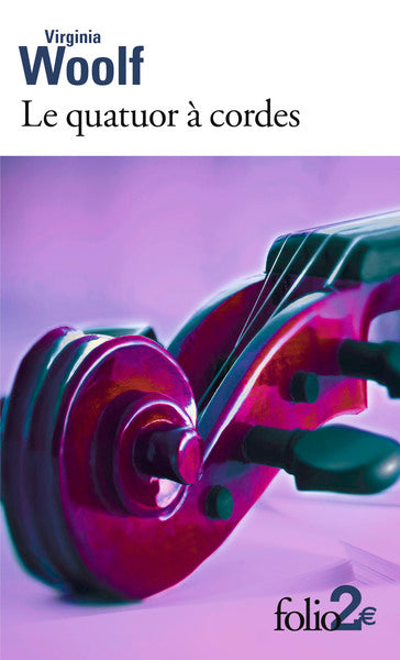 Le quatuor à cordes et autres nouvelles